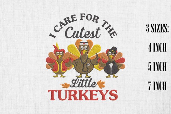 I Care for the Cutest Little Turkeys Design Review